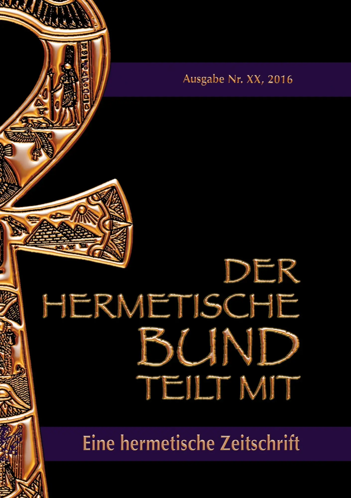 Cover: 9783741242229 | Der hermetische Bund teilt mit: | Hermetische Zeitschrift Nummer 20