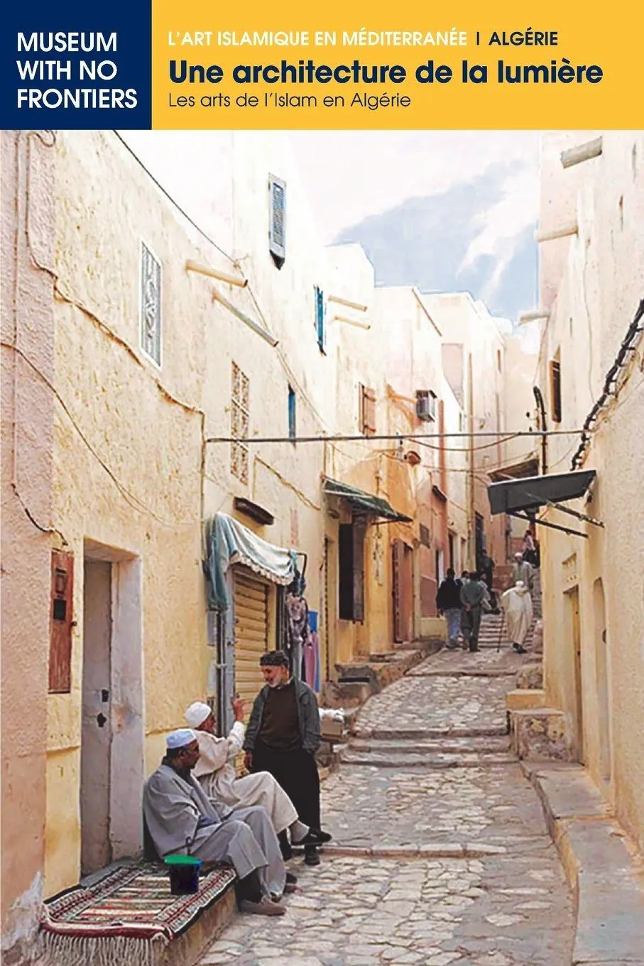 Cover: 9783902782229 | Une architecture de la lumière | Les arts de l'Islam en Algérie | Buch