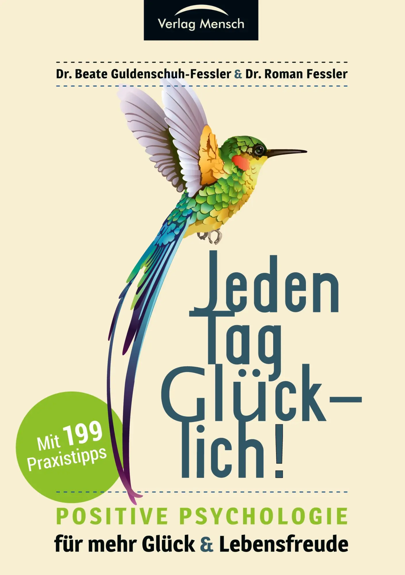 Cover: 9783951982229 | Jeden Tag glücklich | Beate Guldenschuh-Feßler (u. a.) | Buch | 466 S.