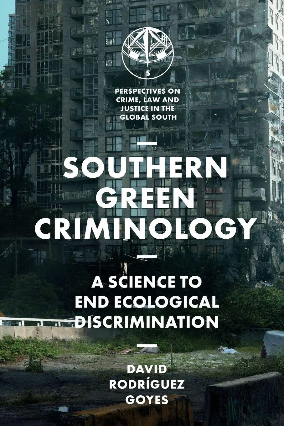 Cover: 9781787692329 | Southern Green Criminology | David Rodriguez Goyes | Taschenbuch