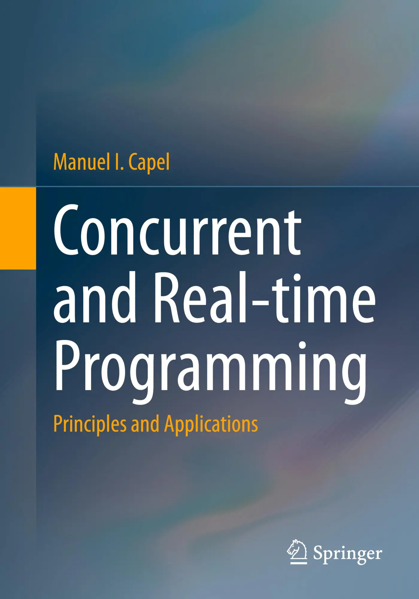 Cover: 9783031852329 | Concurrent and Real-time Programming | Principles and Applications