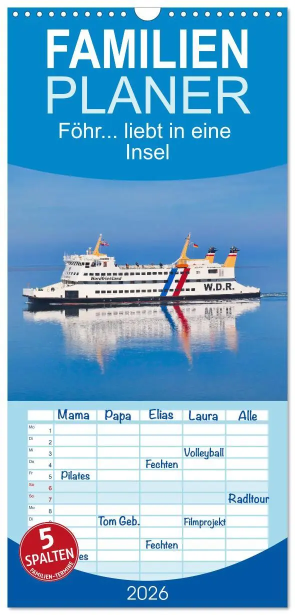 Cover: 9783516502329 | Familienplaner 2026 - Föhr... liebt in eine Insel mit 5 Spalten...