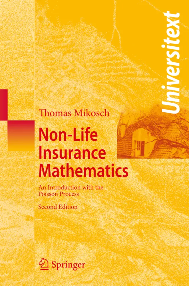Cover: 9783540882329 | Non-Life Insurance Mathematics | Thomas Mikosch | Taschenbuch | xv