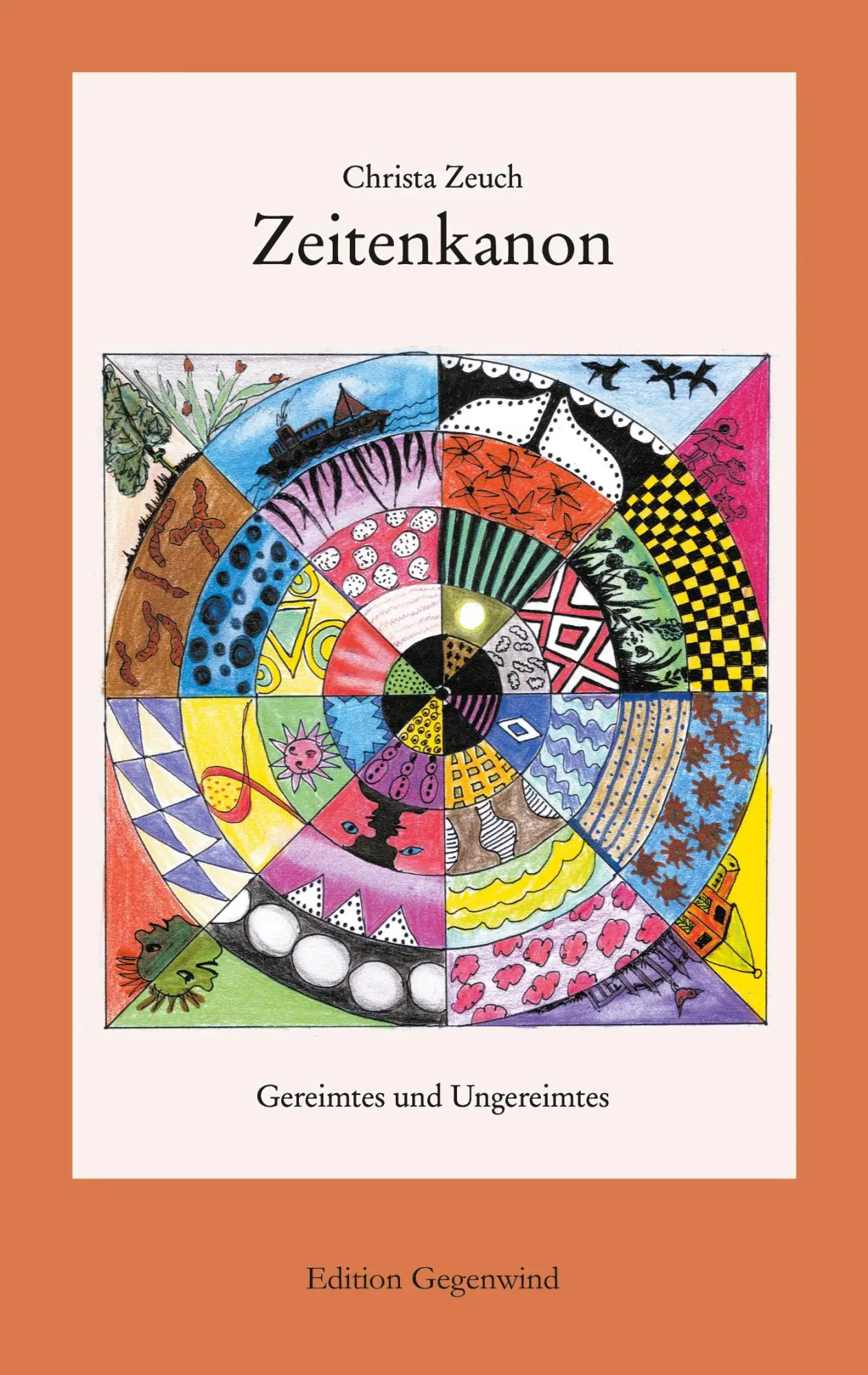 Cover: 9783752672329 | Zeitenkanon | Gereimtes und Ungereimtes | Christa Zeuch | Taschenbuch