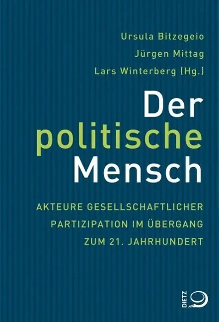 Cover: 9783801242329 | Der politische Mensch | Ursula Bitzegeio | Taschenbuch | 464 S. | 2016