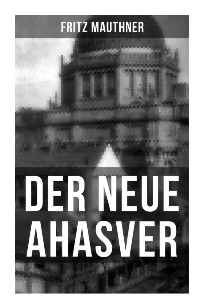 Cover: 9788027252329 | Der neue Ahasver | Fritz Mauthner | Taschenbuch | 184 S. | Deutsch