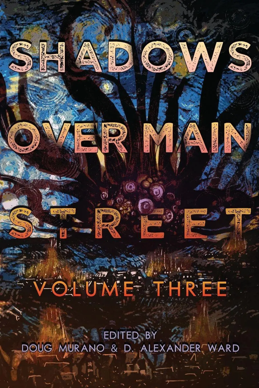 Cover: 9798218242329 | Shadows Over Main Street, Volume 3 | D. Alexander Ward (u. a.) | Buch