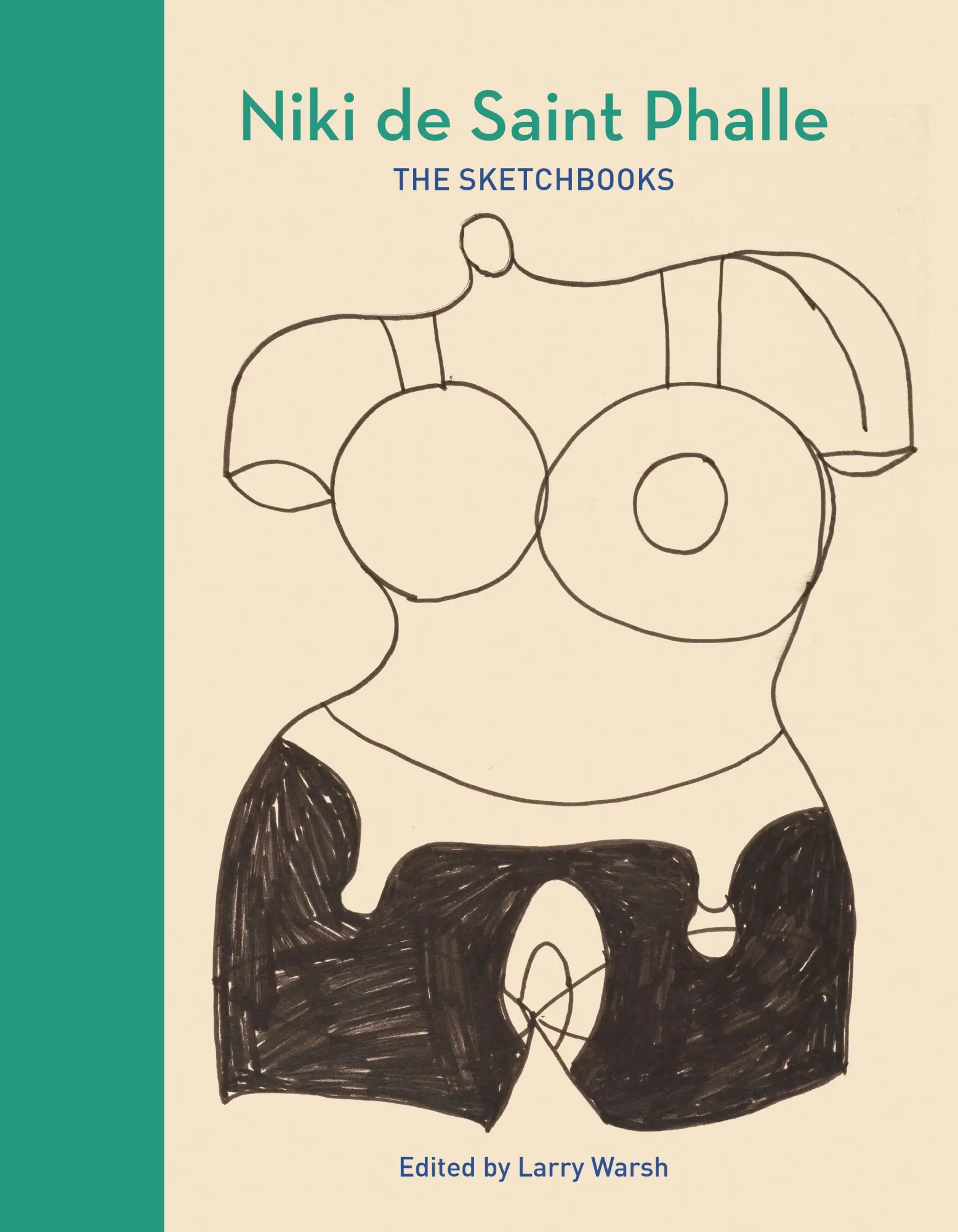 Cover: 9780691272429 | Niki de Saint Phalle | The Sketchbooks | Larry Warsh | Buch | Englisch