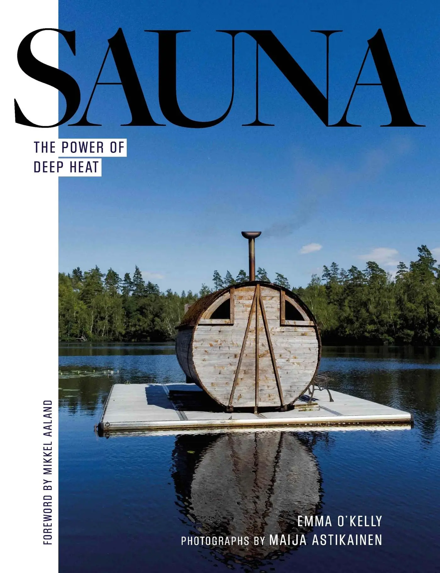 Cover: 9781801292429 | Sauna | The Power of Deep Heat | Emma O'Kelly | Buch | Gebunden | 2023