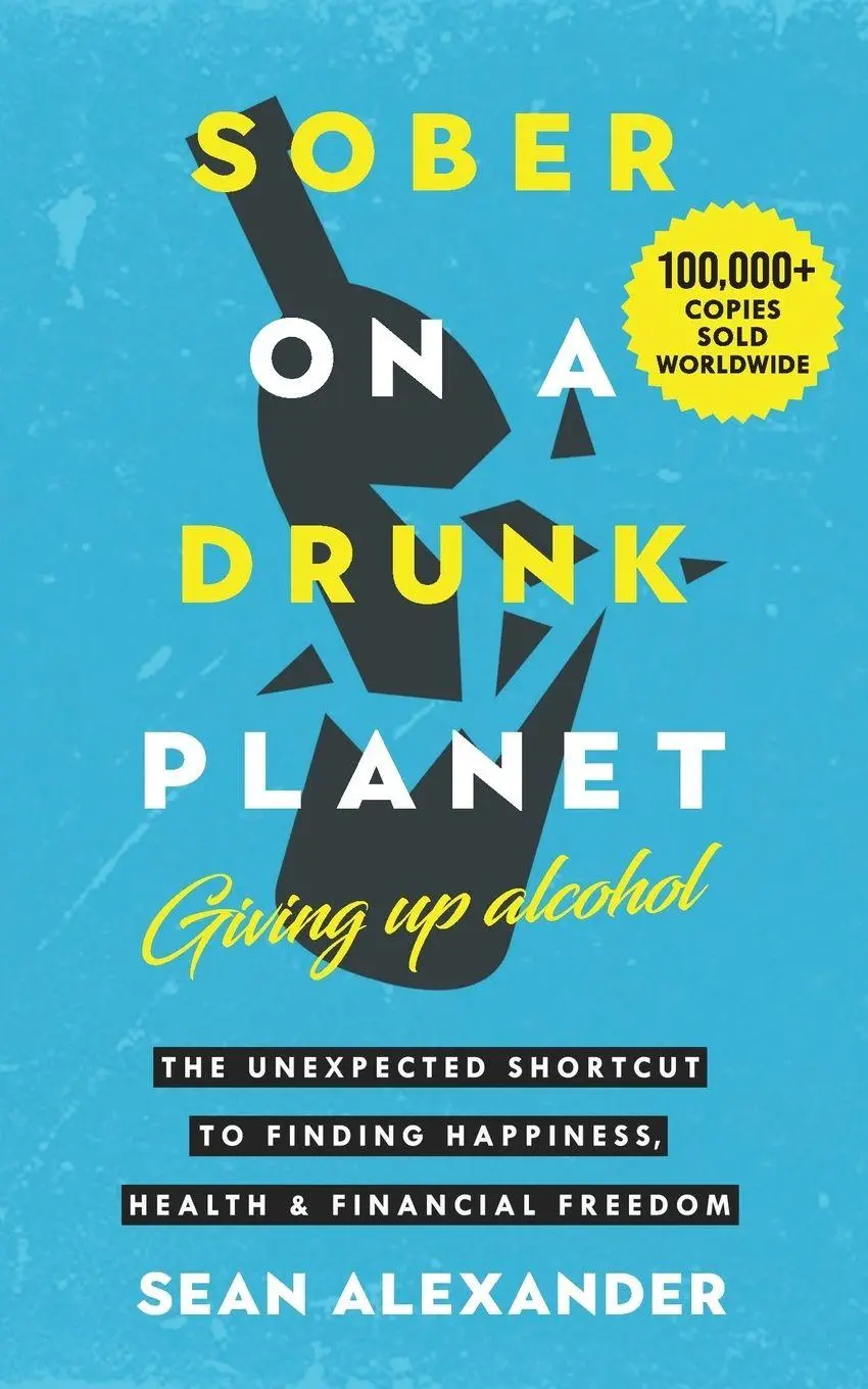 Cover: 9781916512429 | Sober On A Drunk Planet | Sean Alexander | Taschenbuch | Englisch