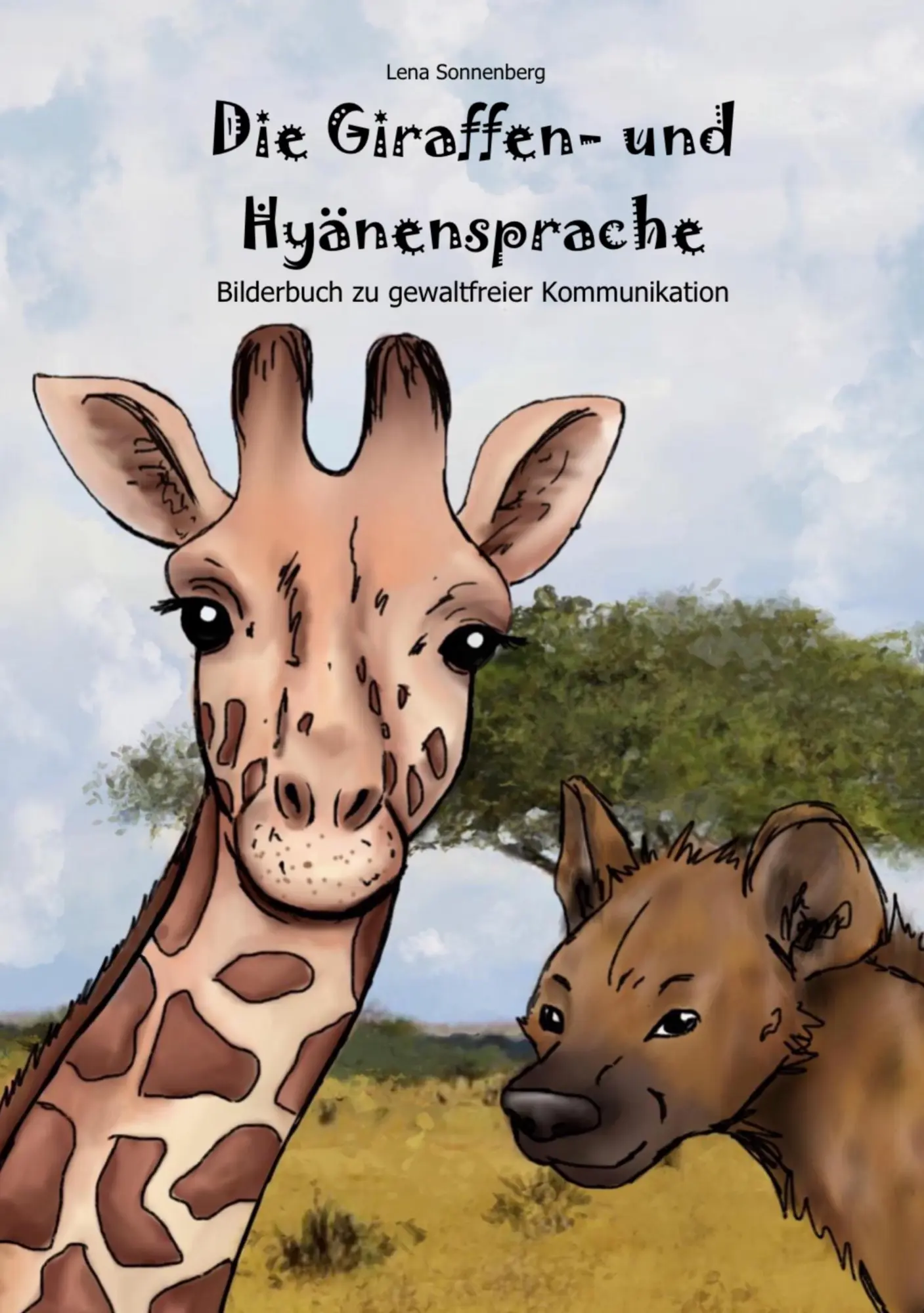 Cover: 9783754332429 | Die Giraffen- und Hyänensprache | Lena Sonnenberg | Buch | 26 S.