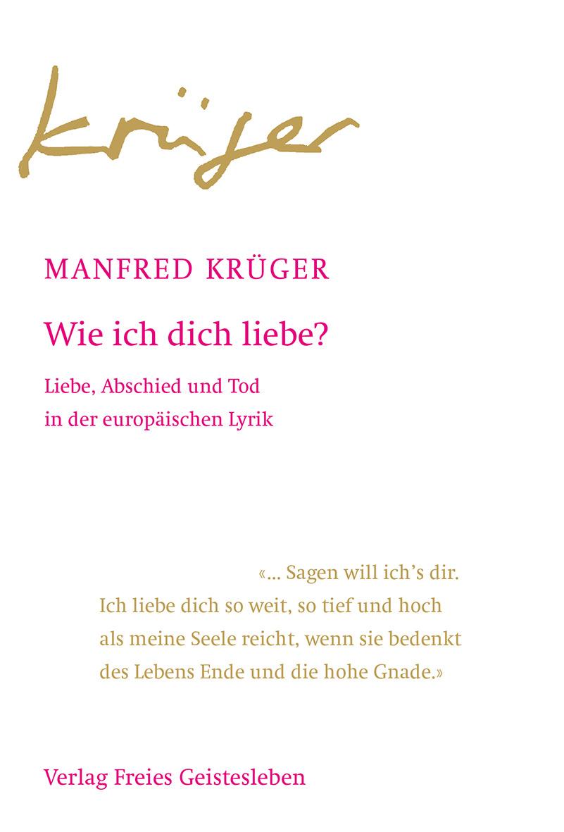 Cover: 9783772532429 | Wie ich dich liebe? | Manfred Krüger | Buch | 198 S. | Deutsch | 2021