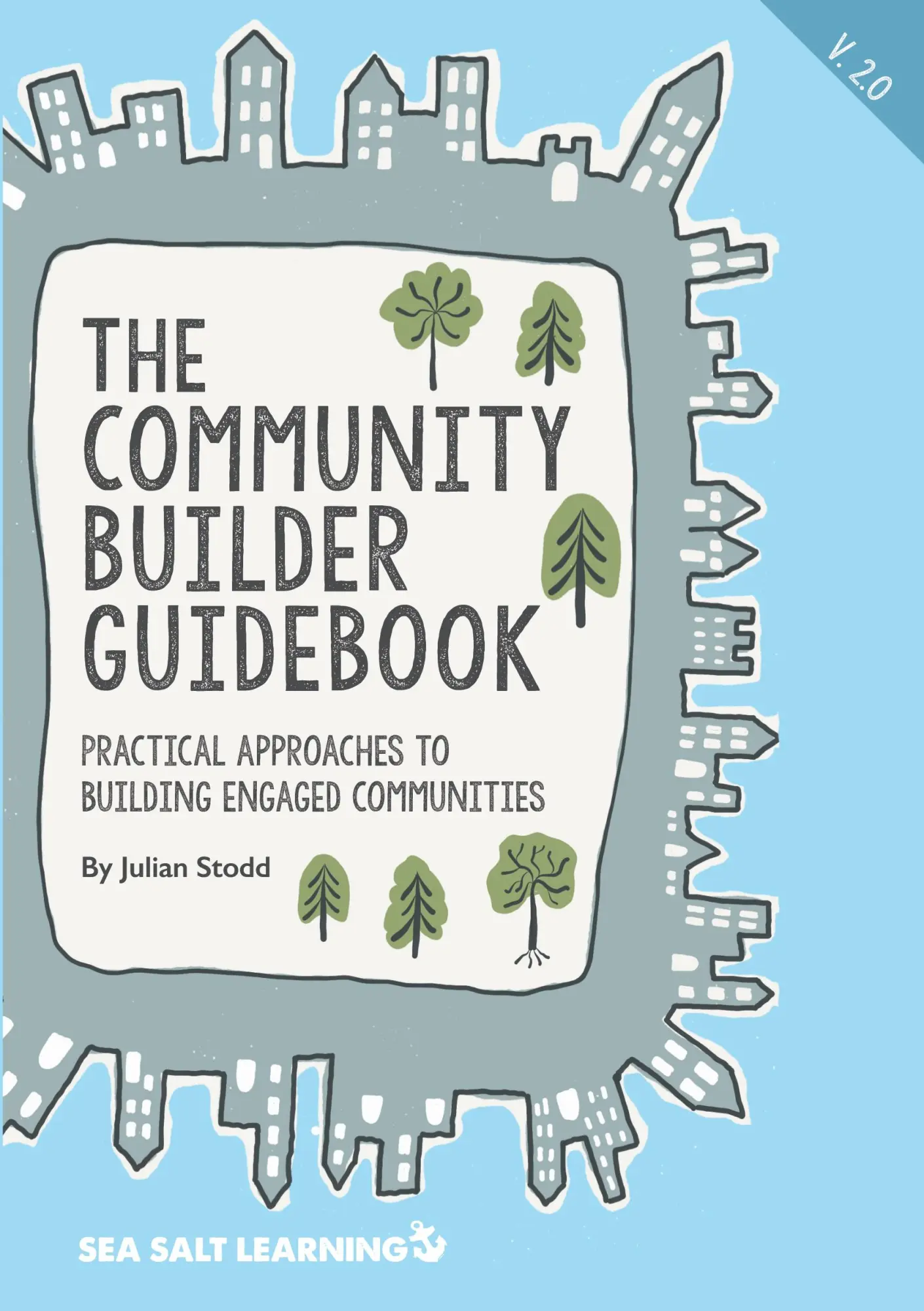 Cover: 9781916502529 | The Community Builder Guidebook | Julian Stodd | Taschenbuch | 2022