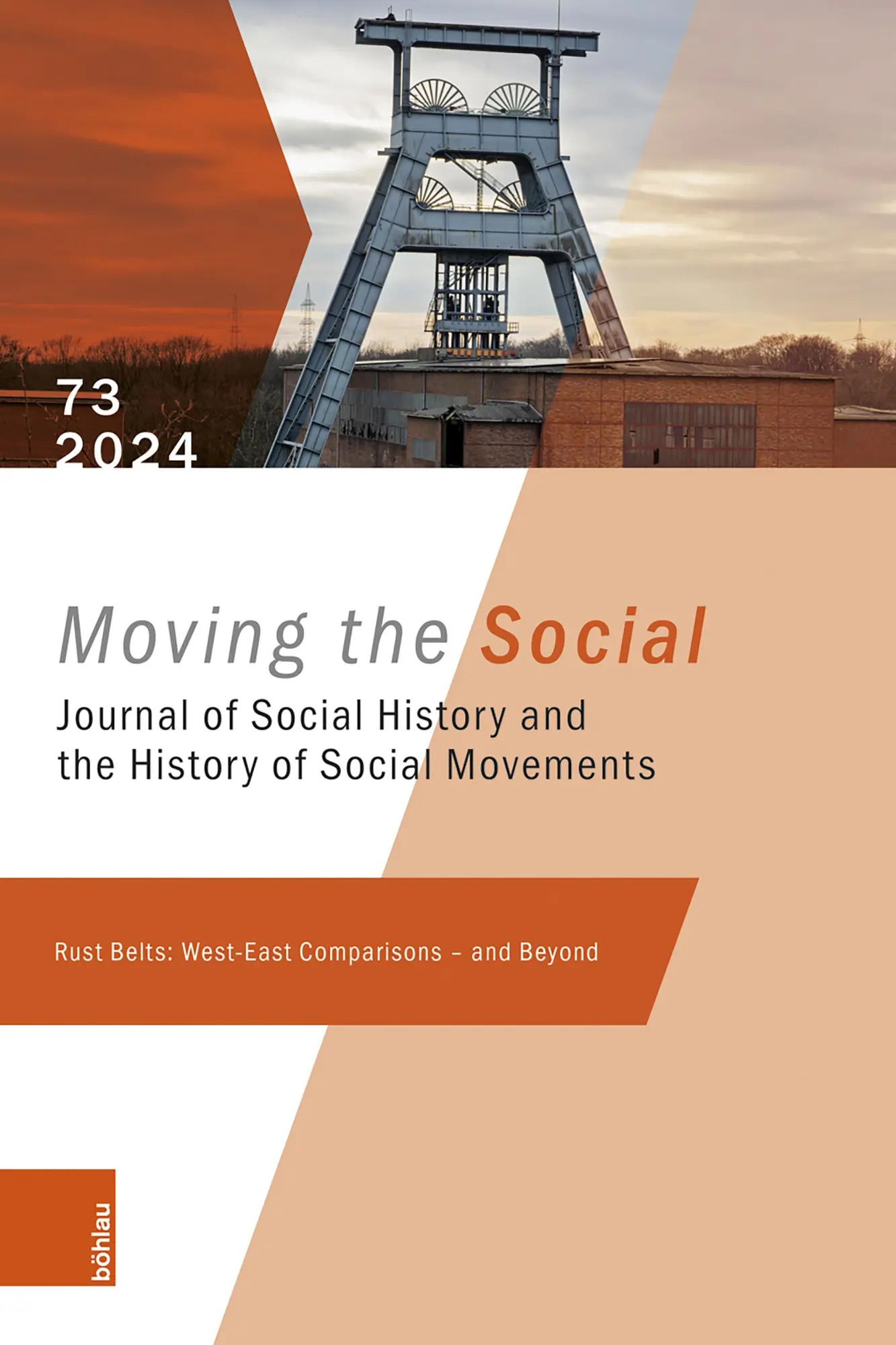 Cover: 9783412532529 | Rust Belts: West-East Comparisons - and Beyond | Stefan Berger (u. a.)