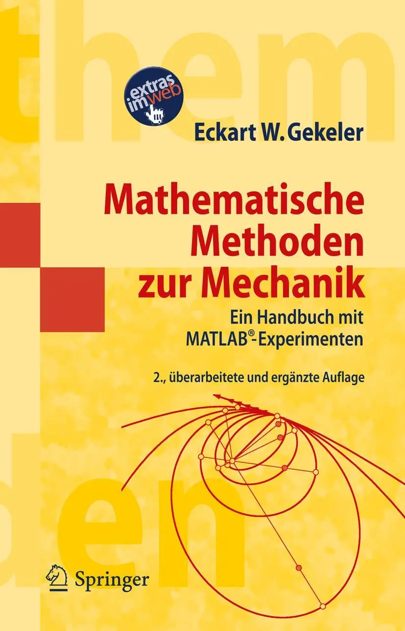 Cover: 9783642142529 | Mathematische Methoden zur Mechanik | Eckart W. Gekeler | Taschenbuch Cover: 9783642142529 | Mathematische Methoden zur Mechanik | Eckart W. Gekeler | Taschenbuch