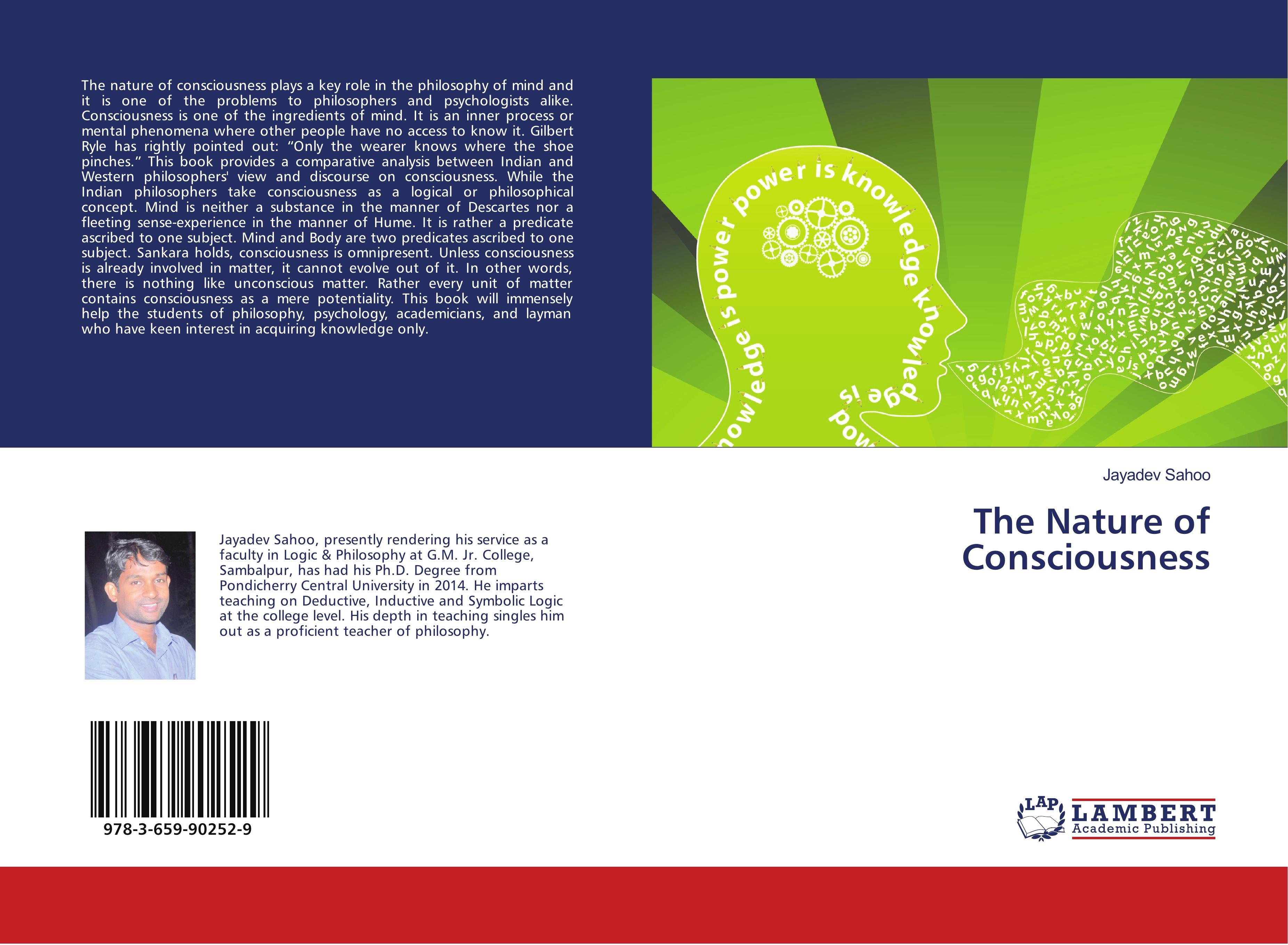 The Nature of Consciousness | Jayadev Sahoo | Taschenbuch | Paperback | 60 S. | Englisch | 2016 | LAP LAMBERT Academic Publishing | EAN 9783659902529 - Sahoo, Jayadev