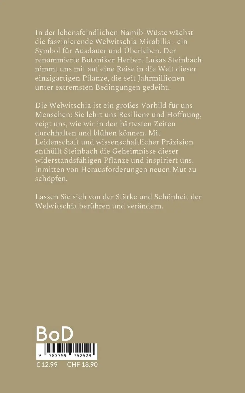 Rückseite: 9783759752529 | Ewiges Leben in der Wüste: Das Geheimnis der Welwitschia mirabilis