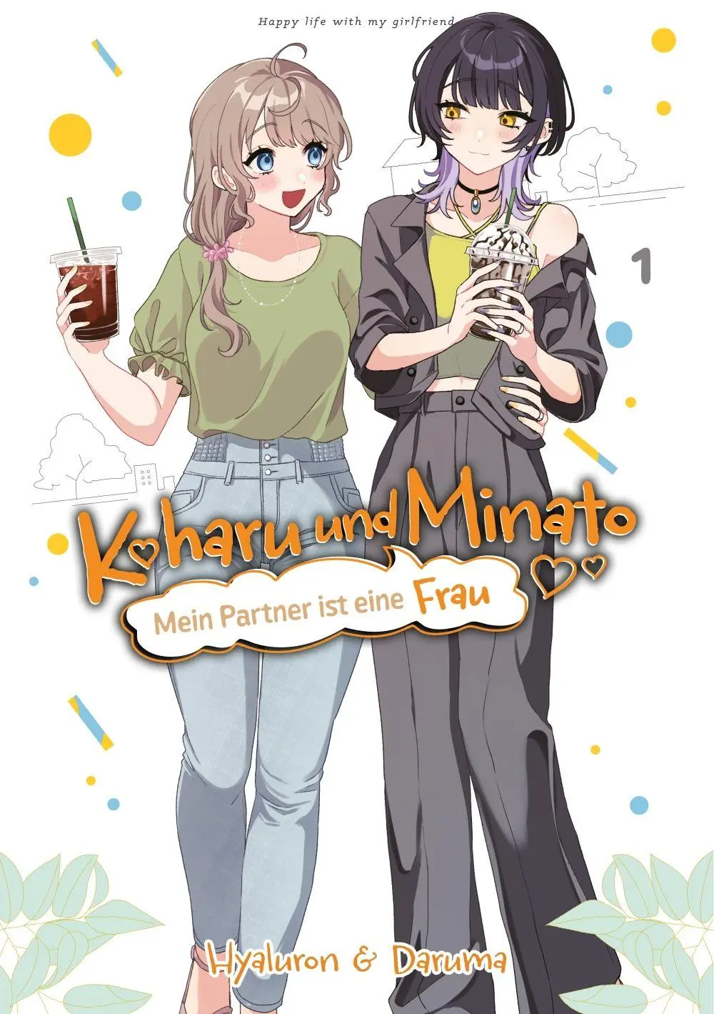 Cover: 9783987452529 | Koharu und Minato: Mein Partner ist eine Frau, Band 01 | Taschenbuch