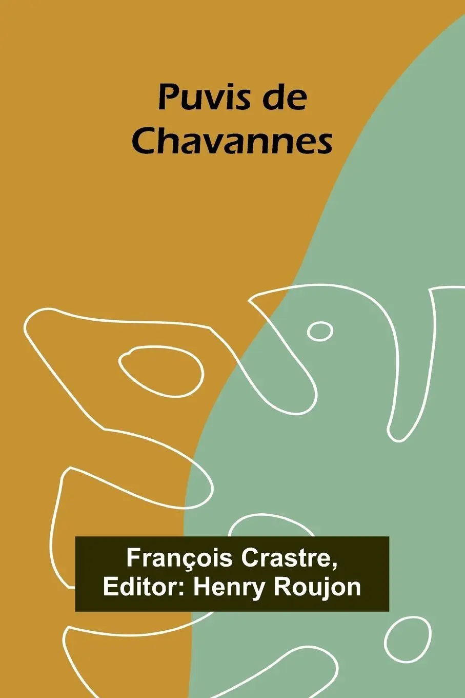 Cover: 9789362992529 | Puvis de Chavannes | François Crastre | Taschenbuch | Englisch | 2025
