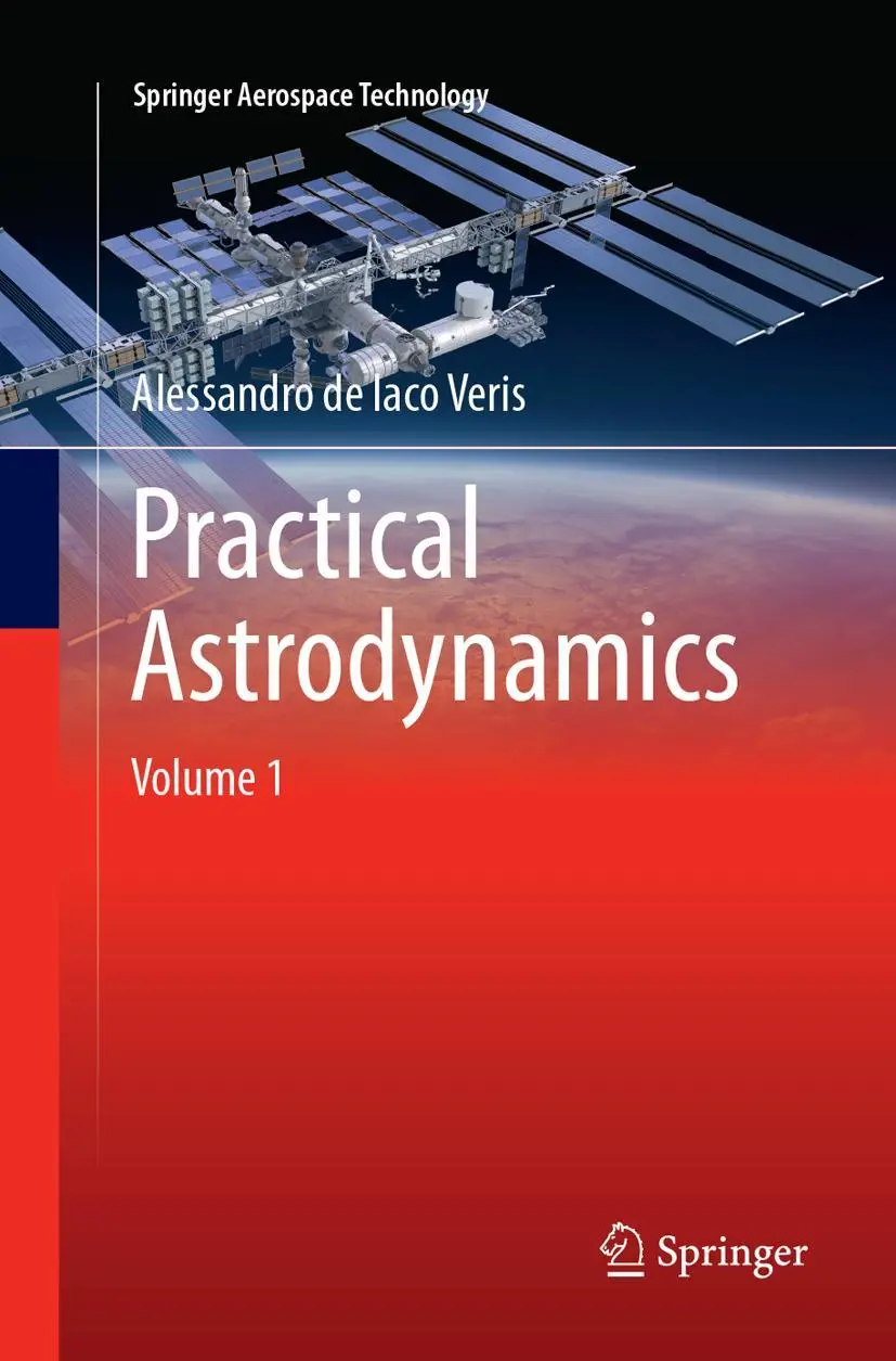 Cover: 9783319872629 | Practical Astrodynamics | Alessandro De Iaco Veris | Taschenbuch