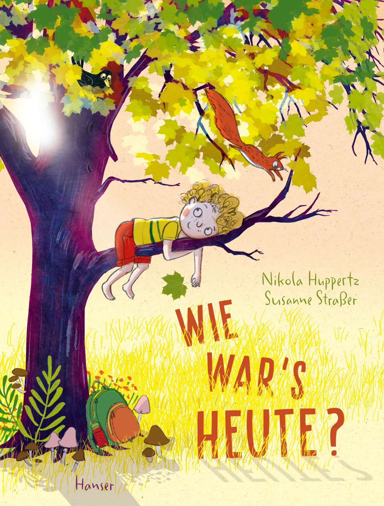 Cover: 9783446282629 | Wie war's heute? | Nikola Huppertz (u. a.) | Buch | 32 S. | Deutsch