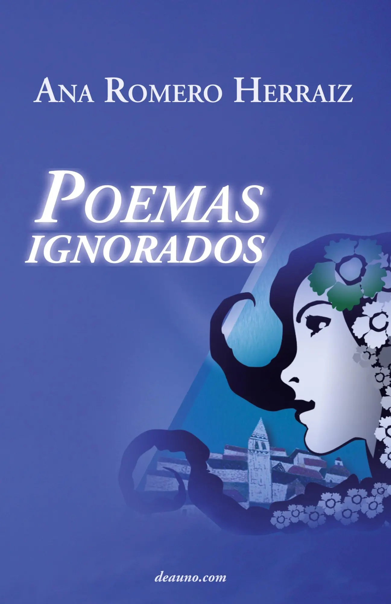 Cover: 9789871462629 | Poemas Ignorados | Ana Romero Herraiz | Taschenbuch | Spanisch | 2008