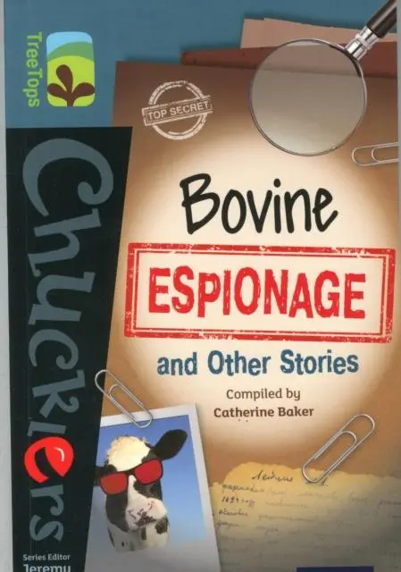 Cover: 9780198392729 | Oxford Reading Tree TreeTops Chucklers: Level 19: Bovine Espionage...