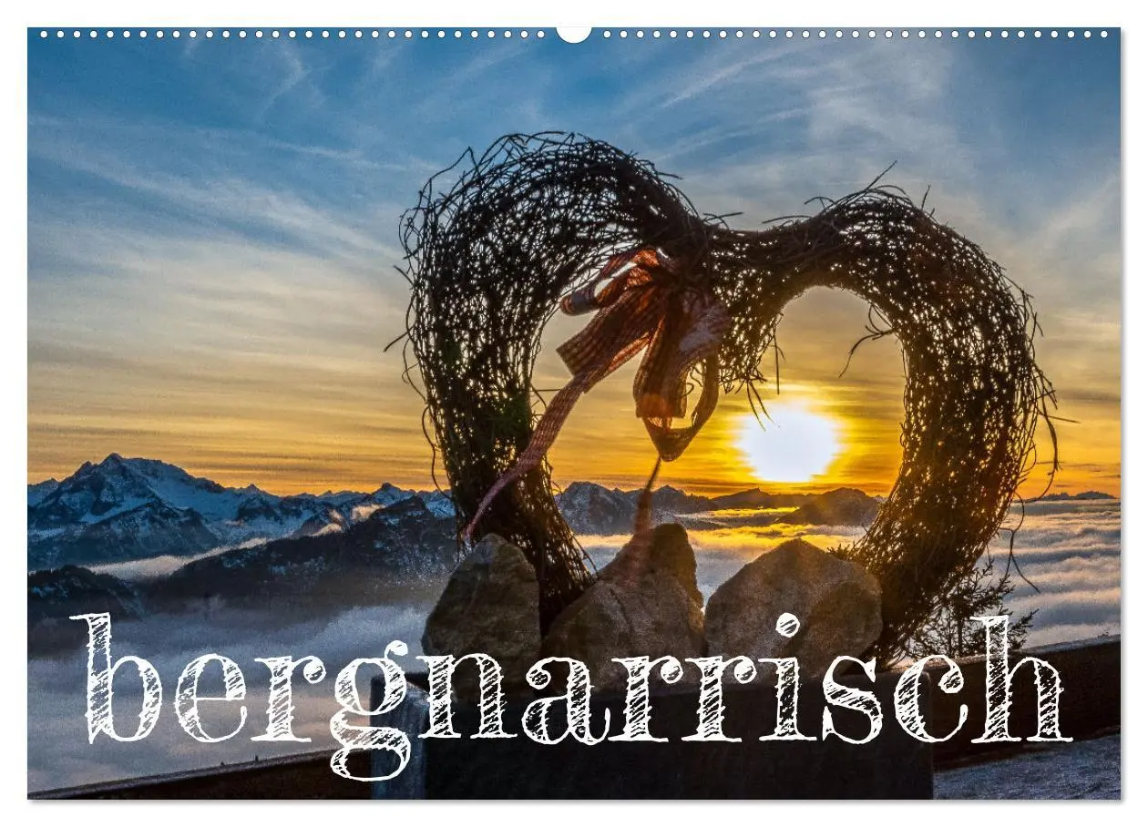 Cover: 9783457542729 | bergnarrisch (Wandkalender 2026 DIN A2 quer), CALVENDO Monatskalender