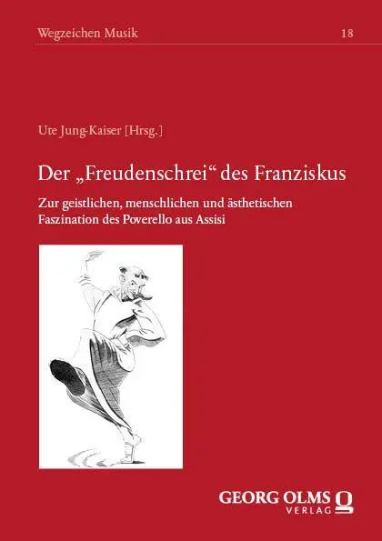 Der Freudenschrei des Franziskus
