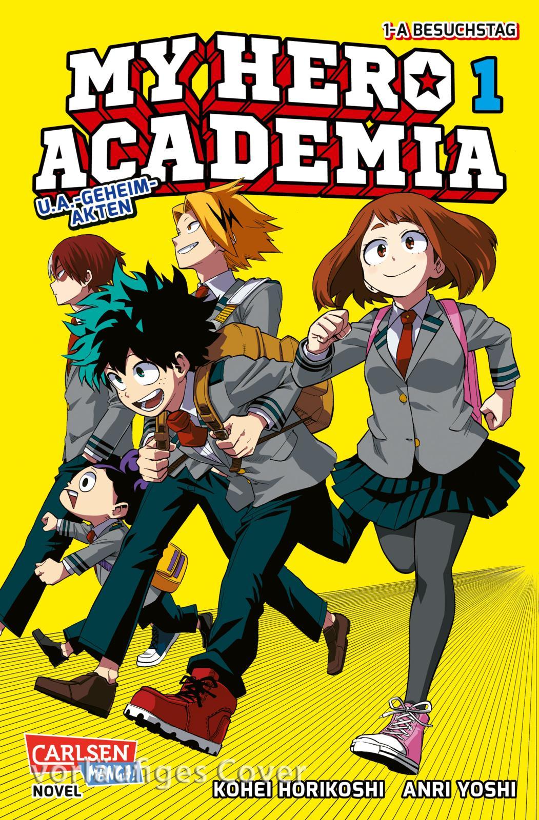 Cover: 9783551802729 | My Hero Academia Nippon Novel 1: My Hero Academia Novel 1 | Buch