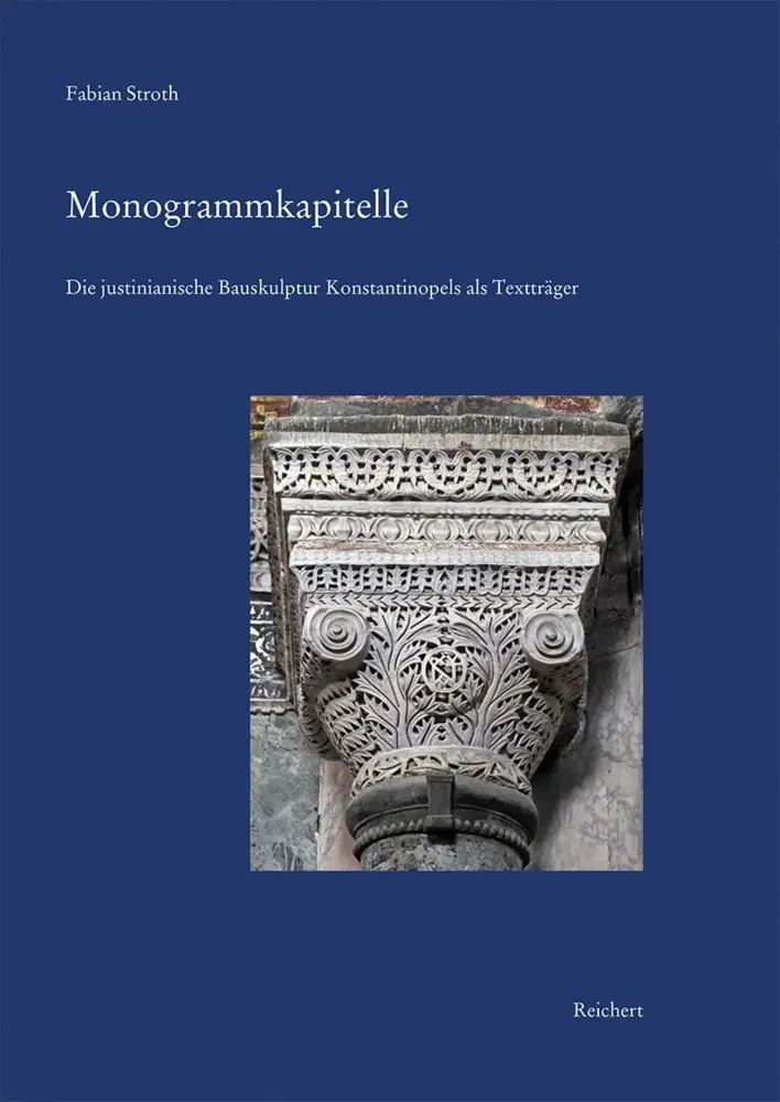 Cover: 9783954902729 | Monogrammkapitelle | Fabian Stroth | Buch | Deutsch | 2021 | Reichert