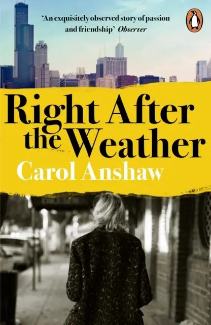 Right After the Weather - Carol Anshaw Kartoniert (TB)