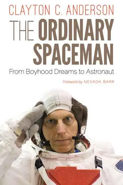 Cover: 9780803262829 | The Ordinary Spaceman | From Boyhood Dreams to Astronaut | Anderson