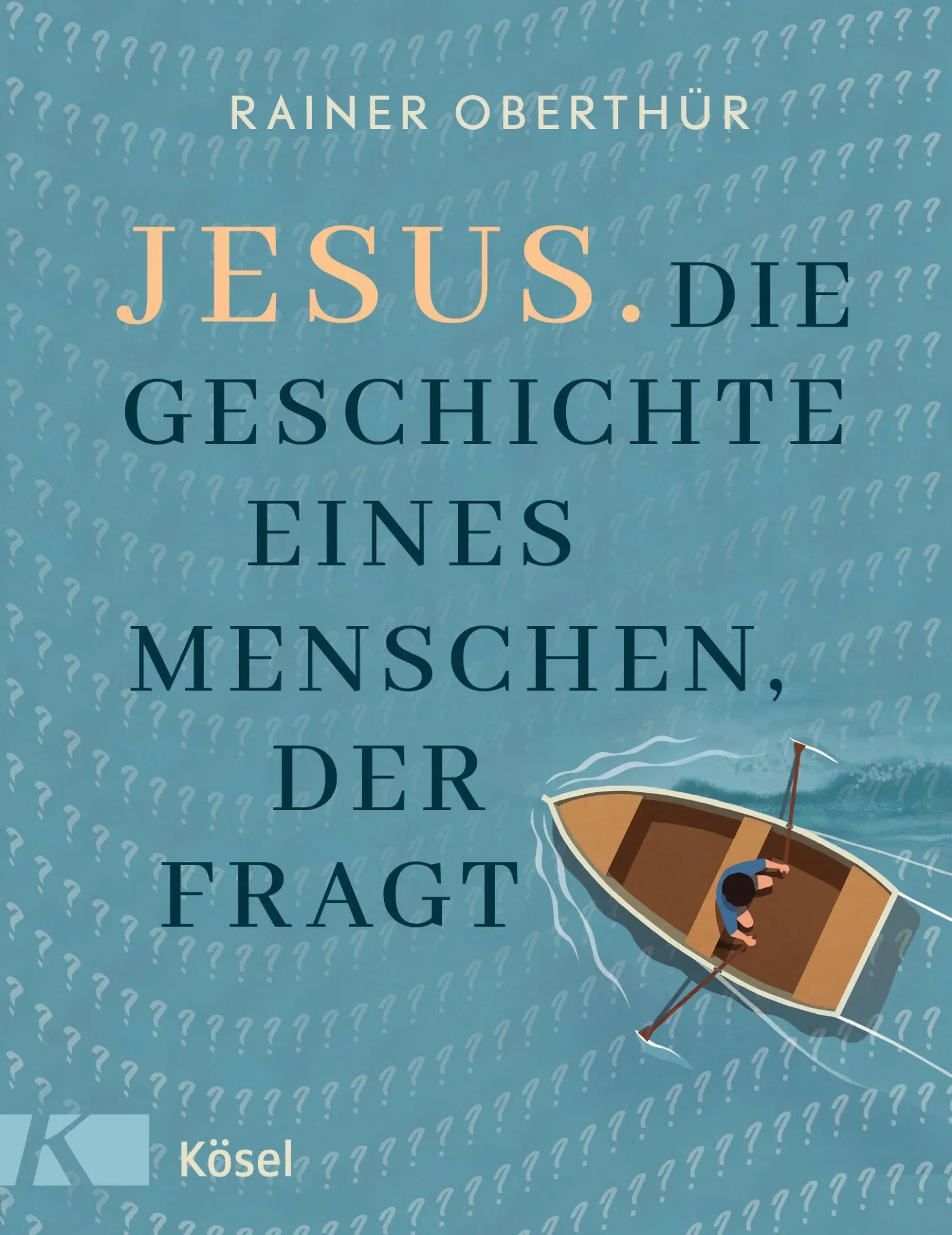 Cover: 9783466372829 | Jesus. Die Geschichte eines Menschen, der fragt | Rainer Oberthür
