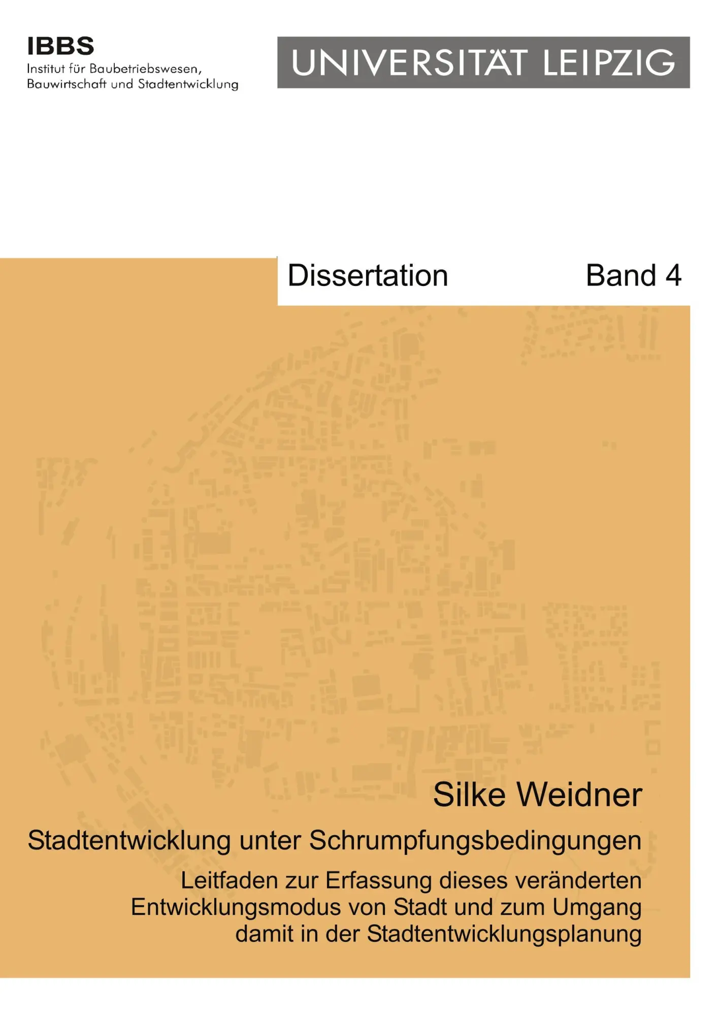 Cover: 9783833422829 | Stadtentwicklung unter Schrumpfungsbedingungen | Silke Weidner | Buch