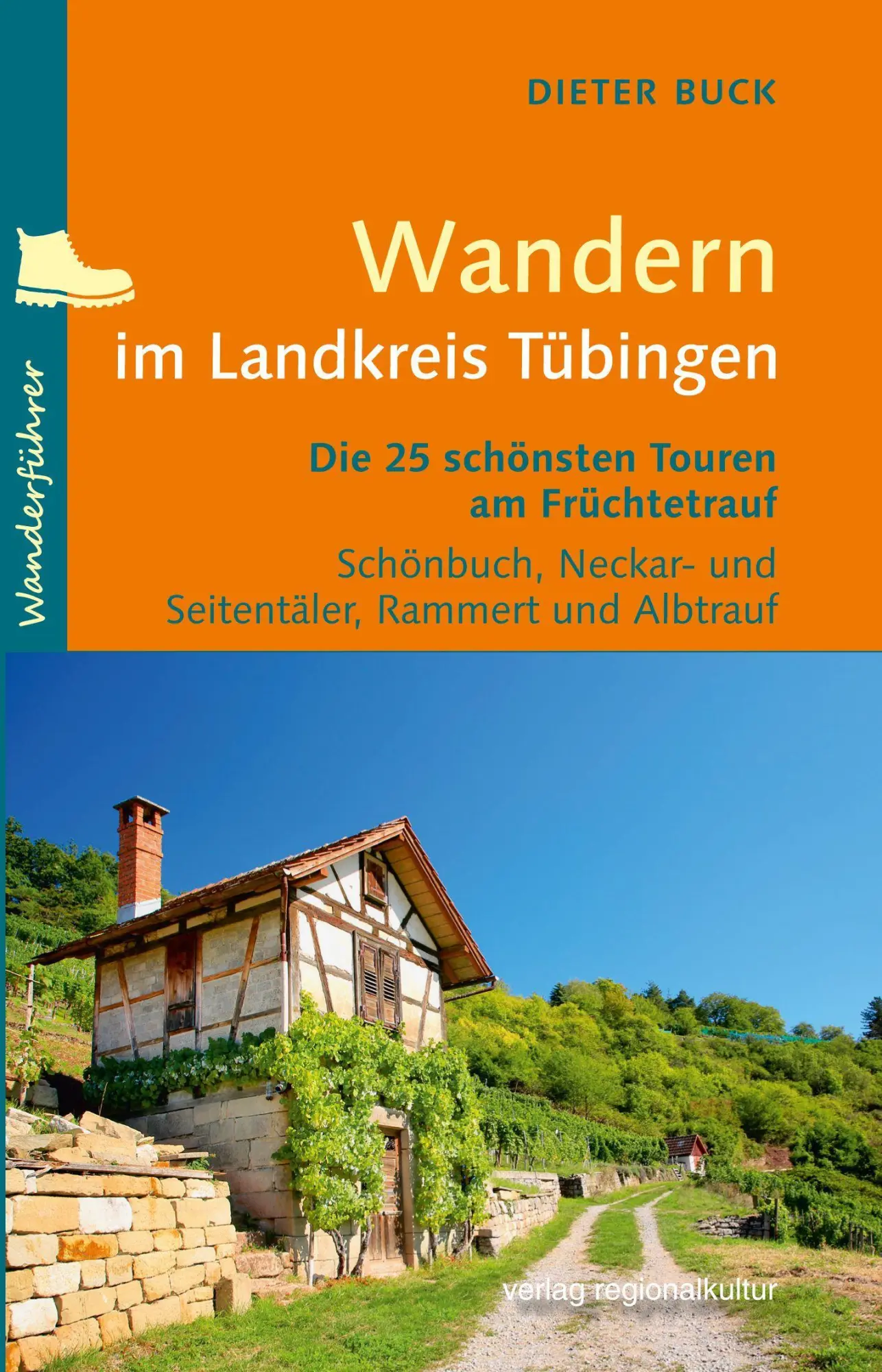 Cover: 9783955052829 | Wandern im Landkreis Tübingen | Dieter Buck | Taschenbuch | 160 S.