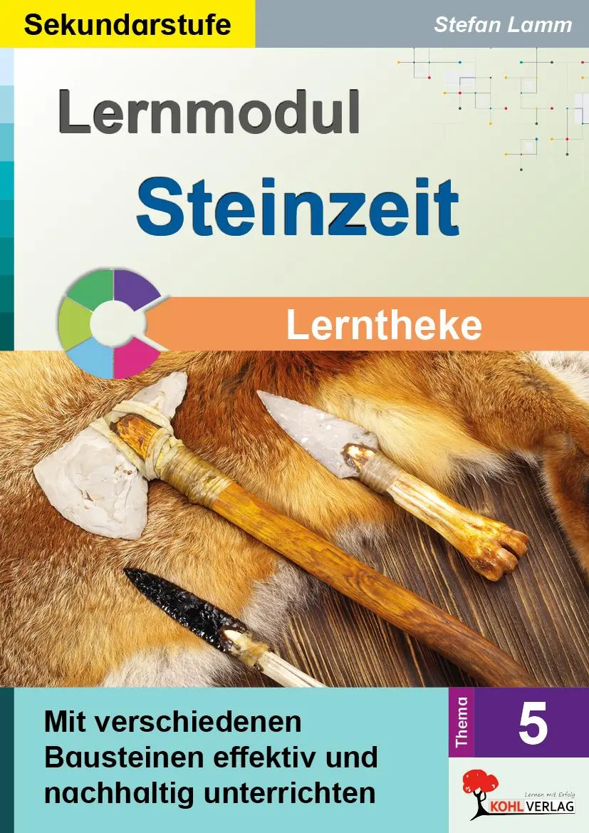 Cover: 9783988412829 | Lernmodul 5: STEINZEIT / Lerntheke | Stefan Lamm | Taschenbuch | 80 S.