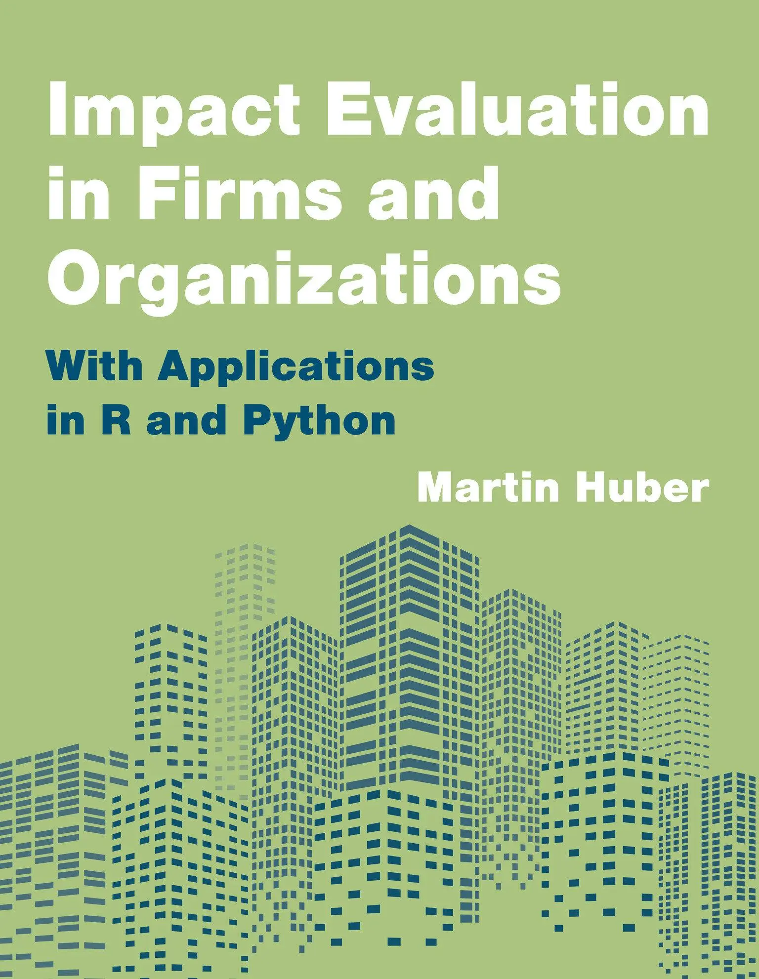 Cover: 9780262552929 | Impact Evaluation in Firms and Organizations | Martin Huber | Buch