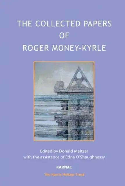 Cover: 9781782202929 | The Collected Papers of Roger Money-Kyrle | Roger Money-Kyrle | Buch