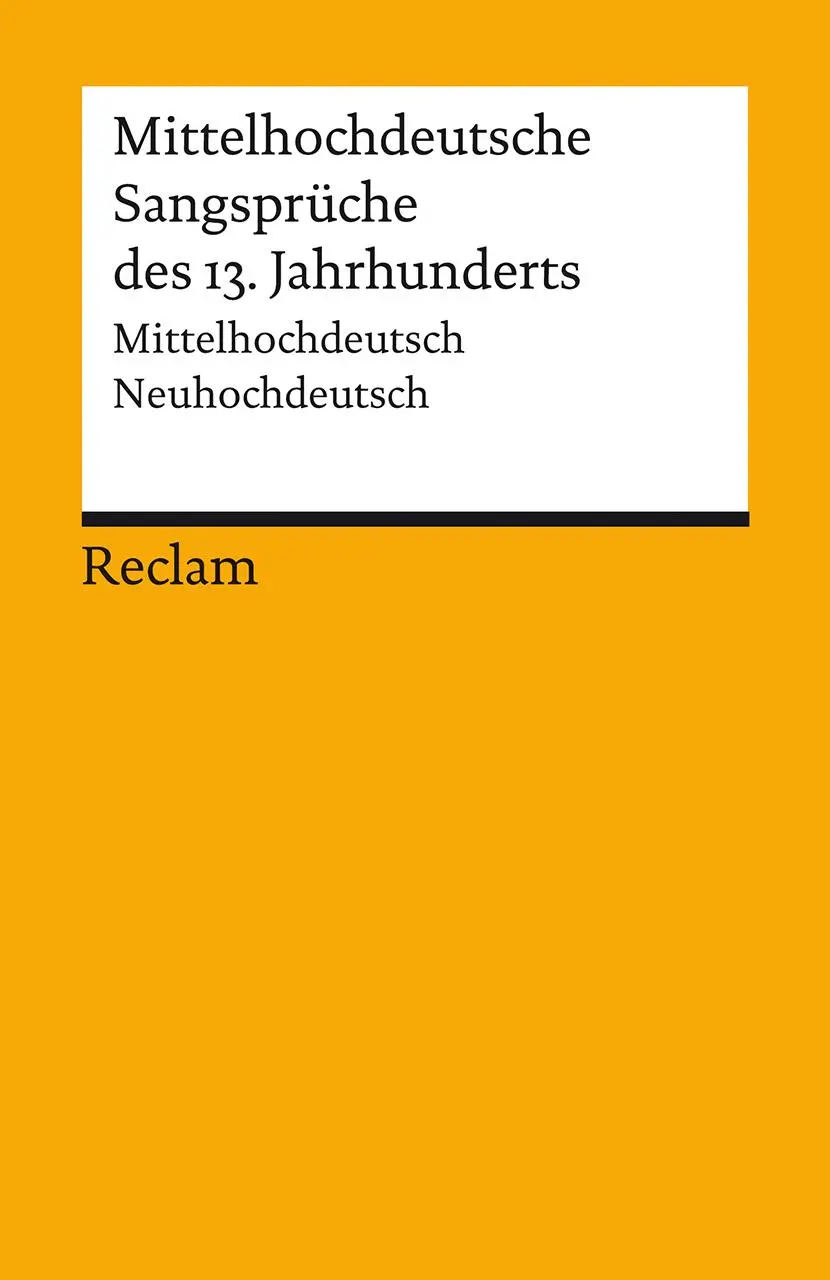 Cover: 9783150142929 | Mittelhochdeutsche Sangsprüche. Mittelhochdeutsch/Neuhochdeutsch