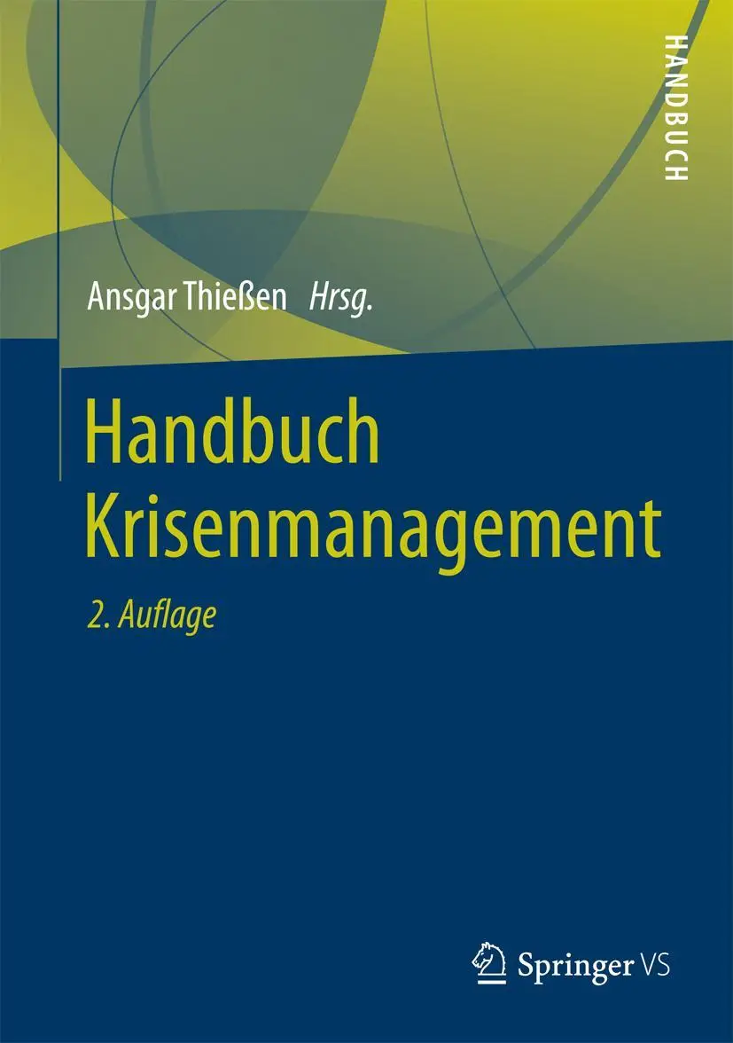 Cover: 9783658042929 | Handbuch Krisenmanagement | Ansgar Thießen | Buch | xvii | Deutsch