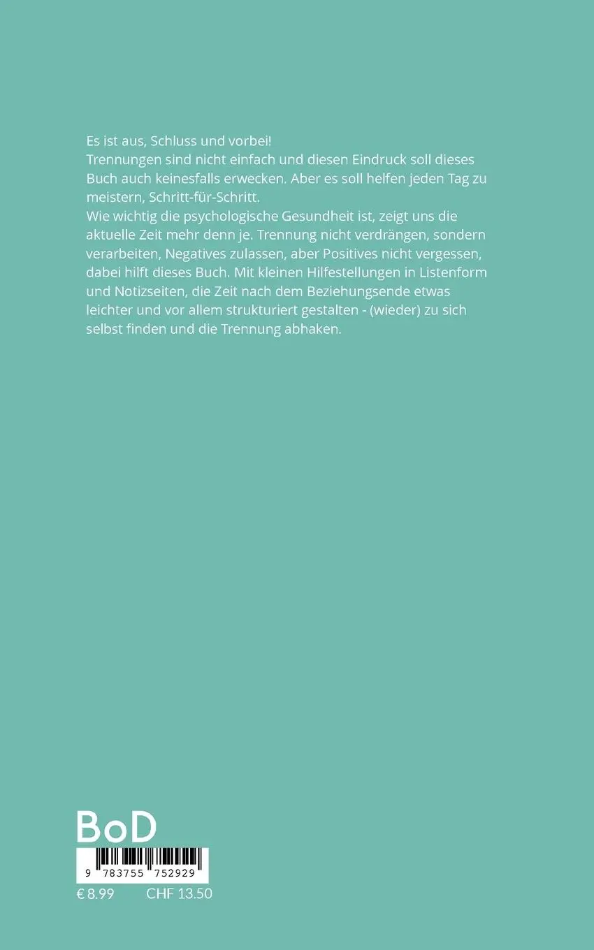 Rückseite: 9783755752929 | Trennung abhaken | Daniela Schick | Taschenbuch | Paperback | 136 S.