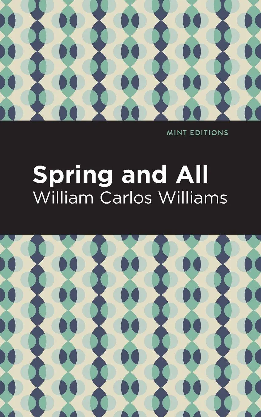Cover: 9781513283029 | Spring and All | William Carlos Williams | Taschenbuch | Englisch