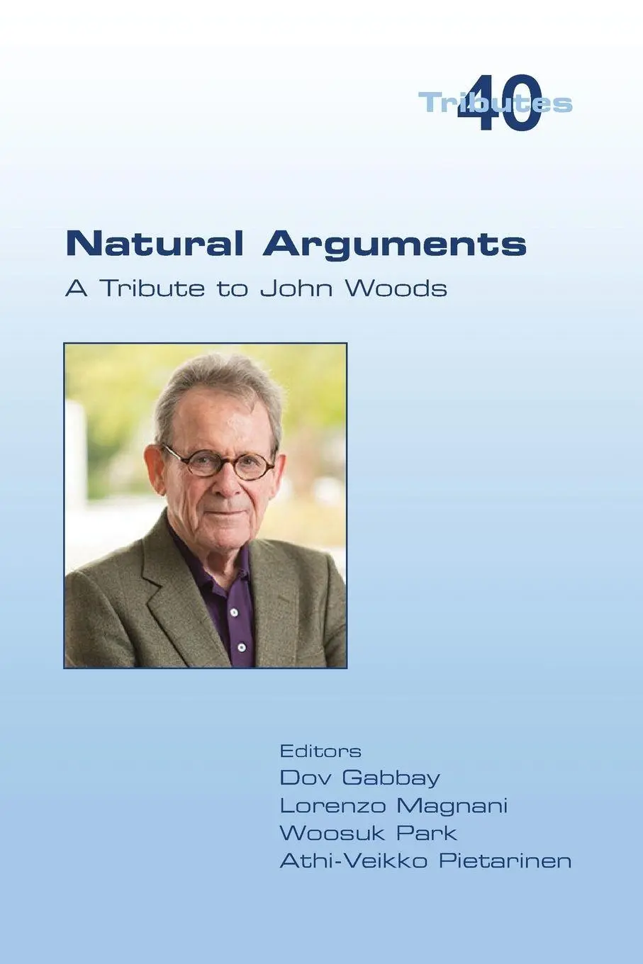 Cover: 9781848903029 | Natural Arguments | A Tribute to John Woods | Dov Gabbay (u. a.)