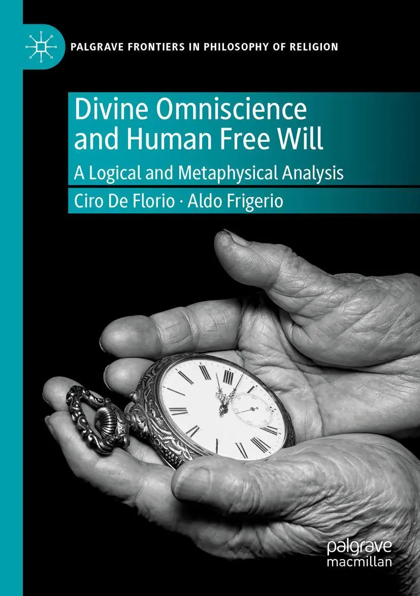 Cover: 9783030313029 | Divine Omniscience and Human Free Will | Aldo Frigerio (u. a.) | Buch