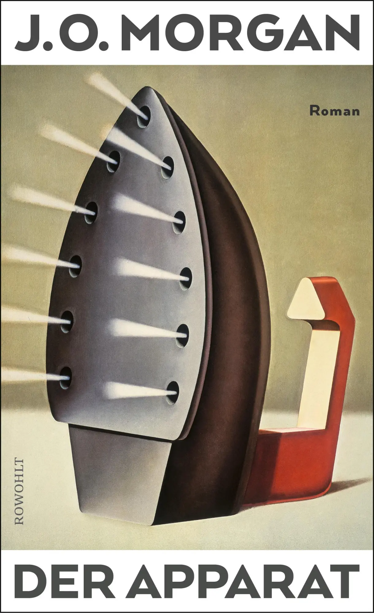 Cover: 9783498003029 | Der Apparat | J. O. Morgan | Buch | 240 S. | Deutsch | 2023 | Rowohlt
