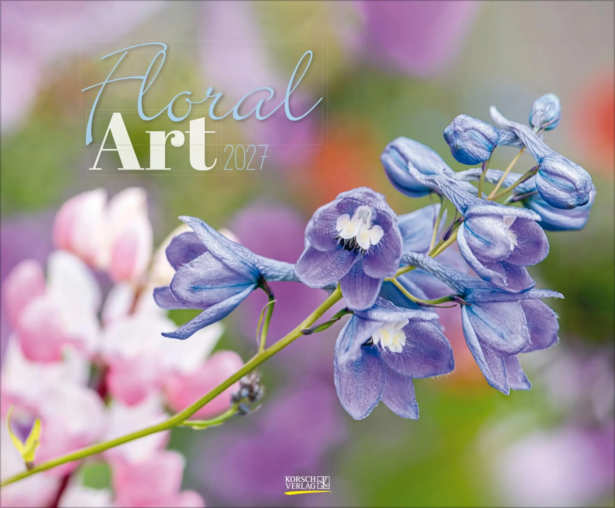 Cover: 9783819303029 | Floral Art 2027 | Verlag Korsch | Kalender | 14 S. | Deutsch | 2027
