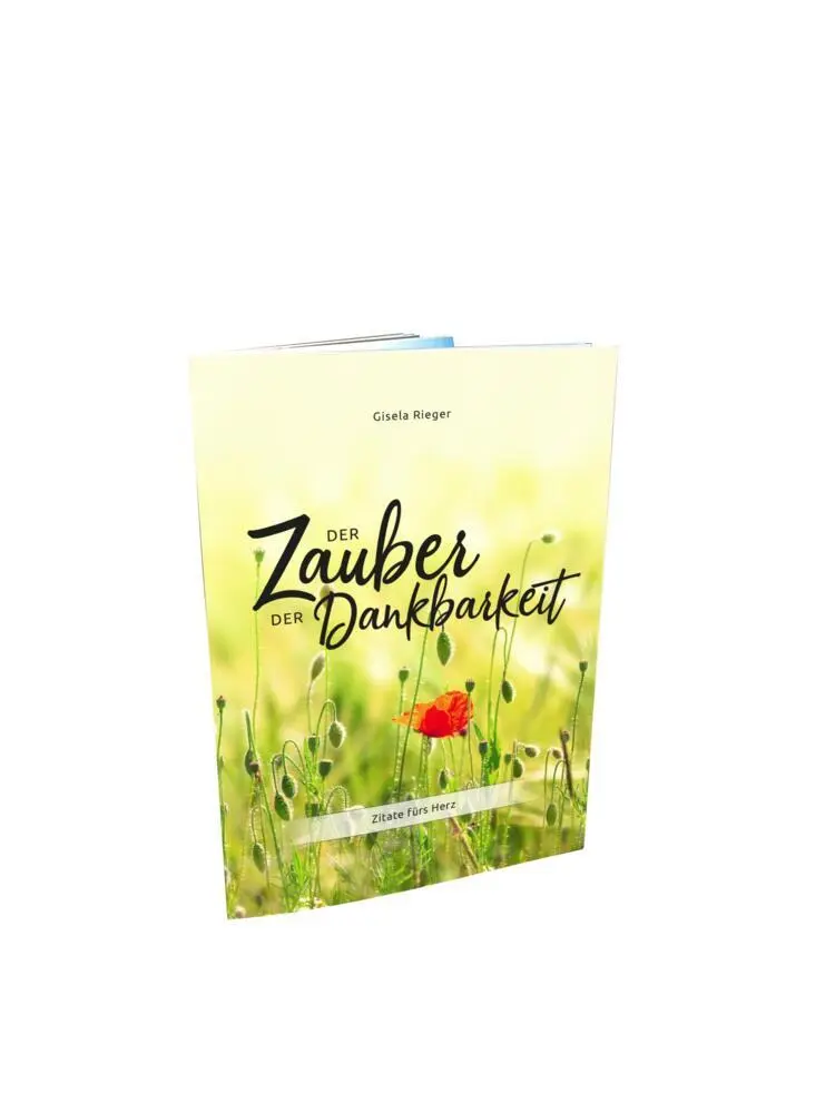 Cover: 9783982353029 | Der Zauber der Dankbarkeit | Zitate fürs Herz. Miniaturbuch | Rieger