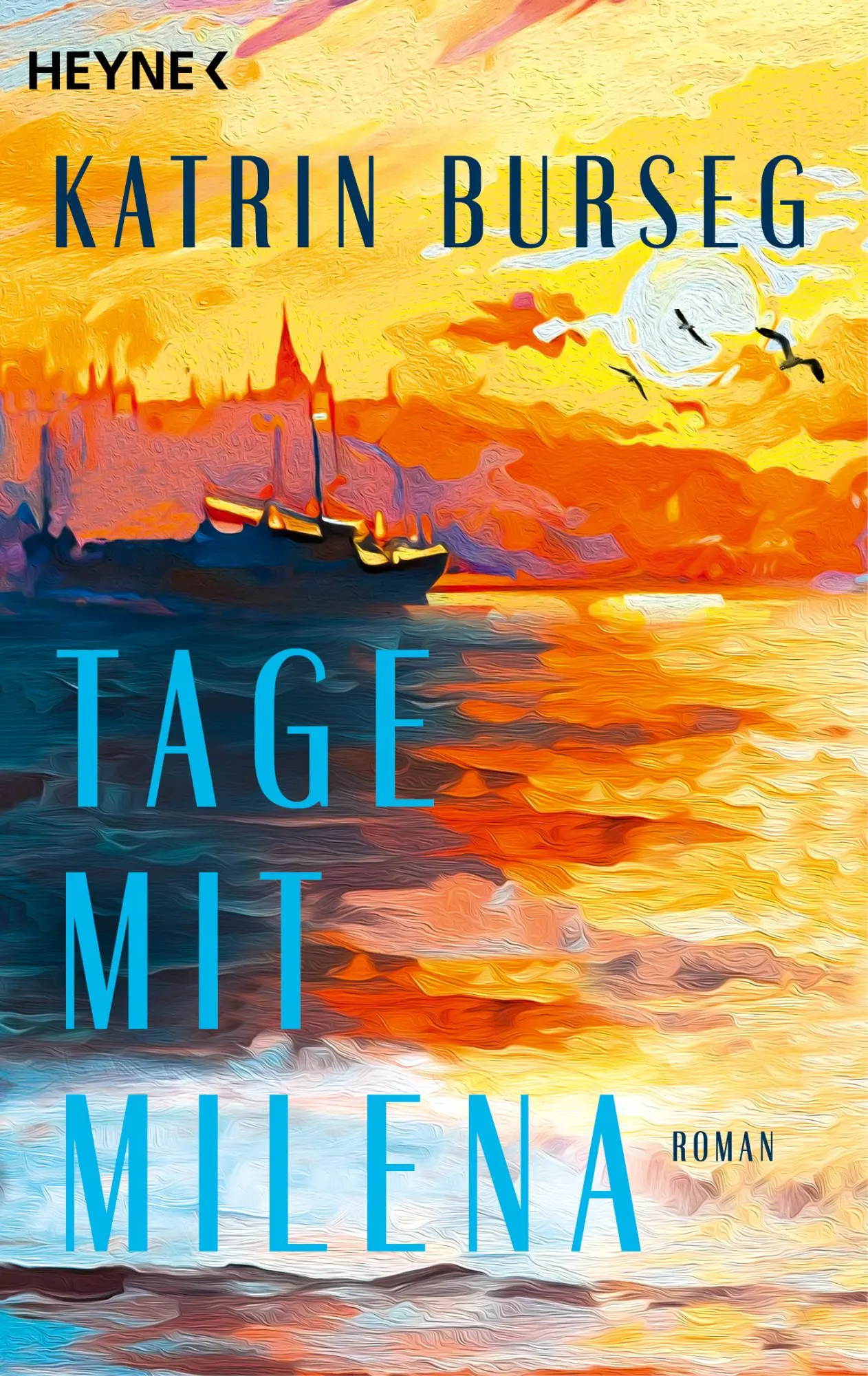 Cover: 9783453443129 | Tage mit Milena | Roman | Katrin Burseg | Taschenbuch | 352 S. | 2026