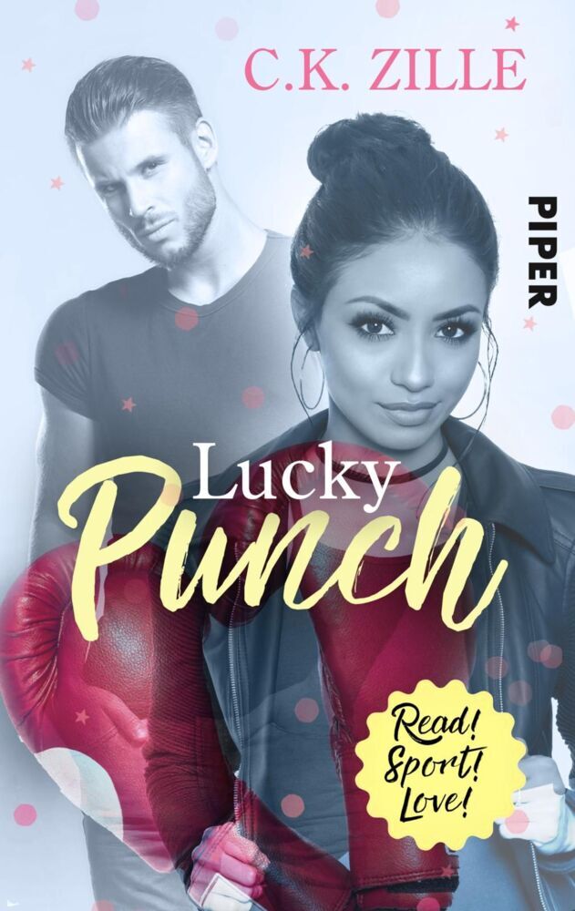 Cover: 9783492503129 | Lucky Punch | Sports Romance | C. K. Zille | Taschenbuch | 204 S.